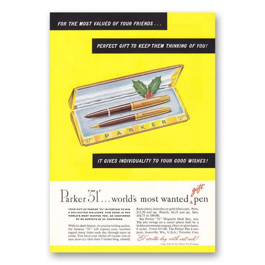 1948 Parker 51 Pen For the Most Valued of Your Friends Vintage Magazine Print Ad