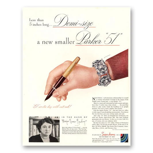 1948 Parker 51 Pen Rawlings Demi Size Less Than 5 Inches Vintage Magazine Print Ad