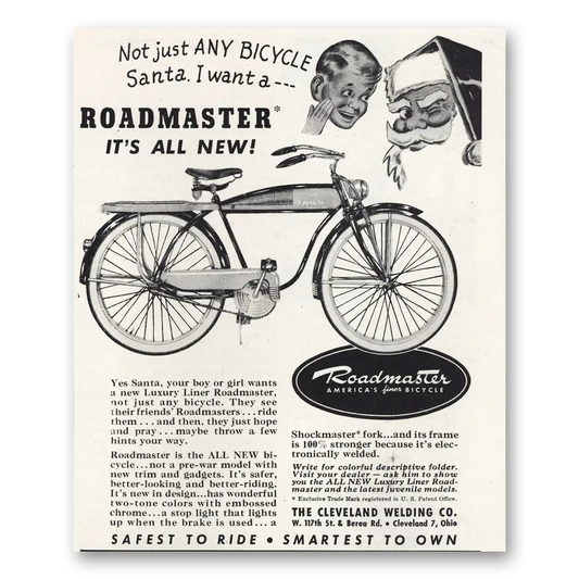 1948 Roadmaster Bicycles Not Just Any Bicycle Santa Vintage Magazine Print Ad