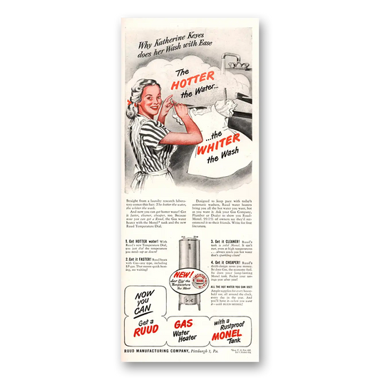 1948 Ruud Gas Water Heater Hotter the Water the Whiter the Wash Vintage Magazine Print Ad