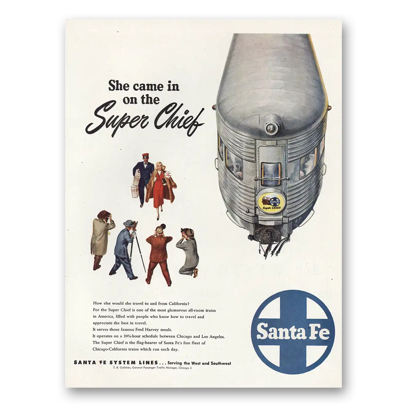 1948 Santa Fe Railway Lines She Came In On the Super Chief Vintage Magazine Print Ad