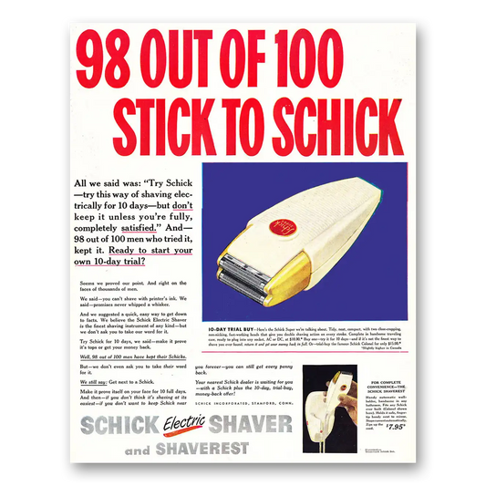 1948 Schick Electric Shaver 98 Out of 100 Stick to Schick Vintage Magazine Print Ad