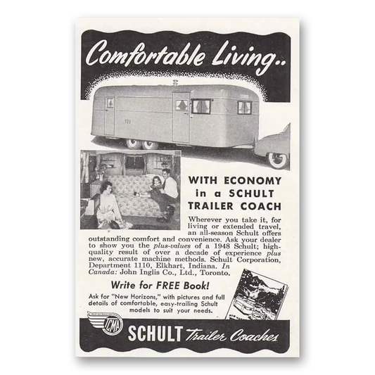 1948 Schult Trailer Coaches Coach Comfortable Living Vintage Magazine Print Ad