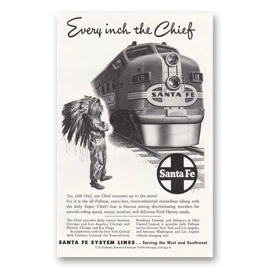 1948 Santa Fe Railway Every Inch the Chief Vintage Magazine Print Ad