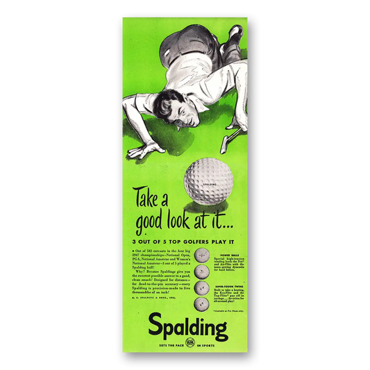 1948 Spalding Golf Balls Take a Good Look at It Vintage Magazine Print Ad