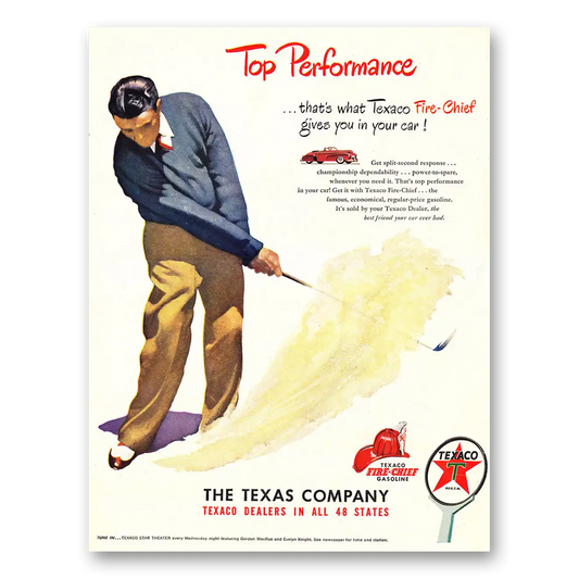 1948 Texaco Fire Chief Gasoline Top Performance Golf Vintage Magazine Print Ad