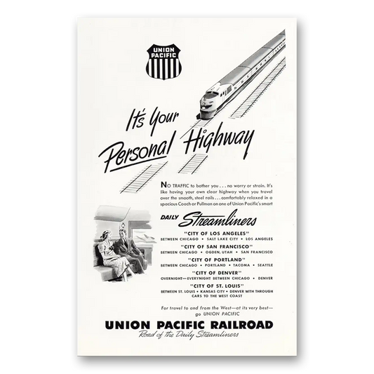 1948 Union Pacific Railroad Personal Highway Vintage Magazine Print Ad