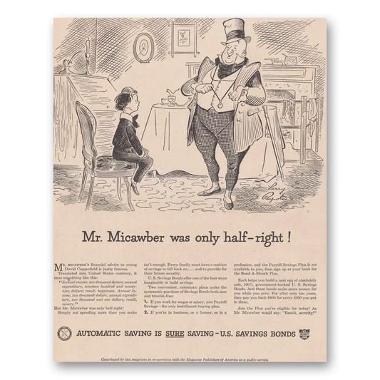 1948 United States Savings Bonds Mr Micawber Vintage Magazine Print Ad