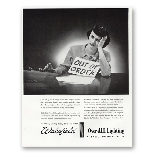 1948 Wakefield Over All Lighting All Over Lighting Out of Order Vintage Magazine Print Ad