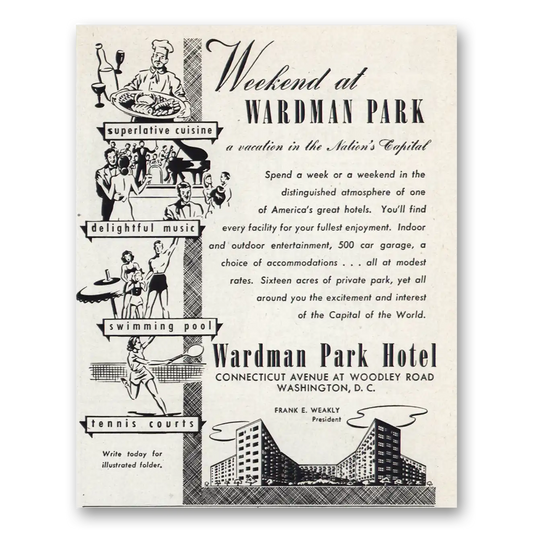 1948 Wardman Park Hotel Weekend Vintage Magazine Print Ad