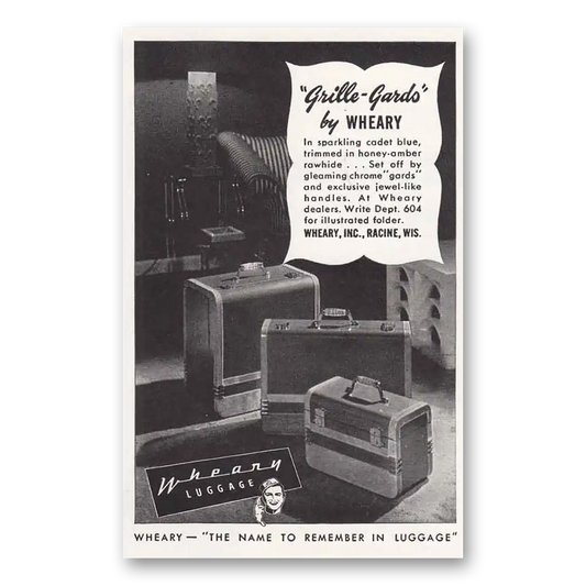 1948 Wheary Luggage Grille Gards Vintage Magazine Print Ad