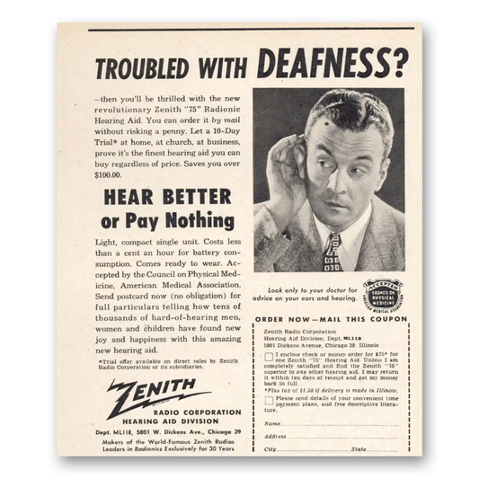 1948 Zenith Hearing Aid Hear Better or Pay Nothing Vintage Magazine Print Ad