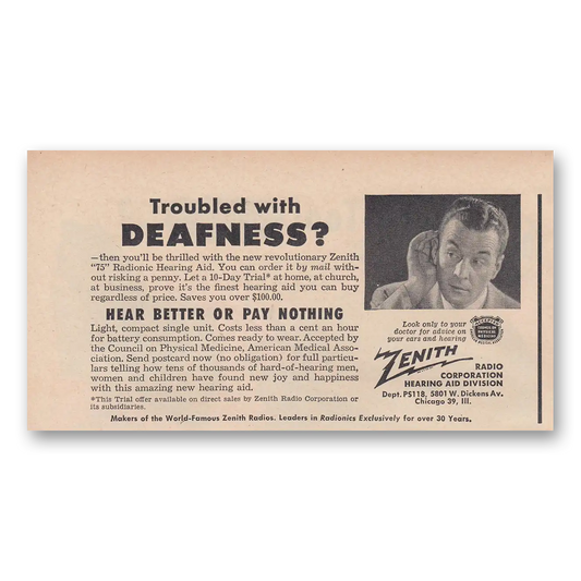 1948 Zenith Hearing Aid Deafness Hear Better or Pay Nothing Vintage Magazine Print Ad