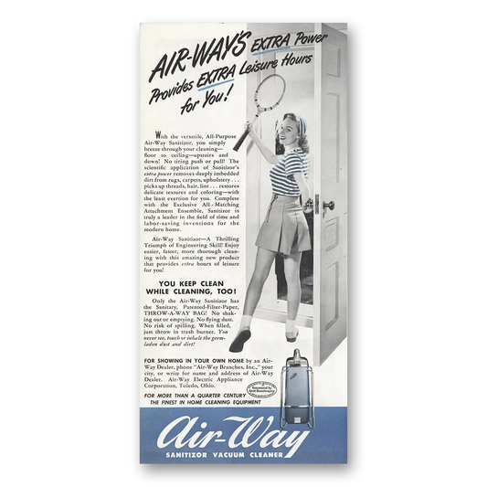 1949 Air Way Sanitizor Vacuum Provides Extra Leisure Hours Vintage Magazine Print Ad