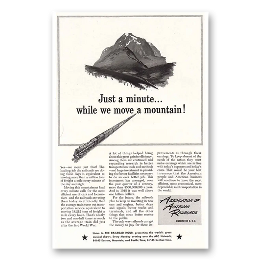 1949 Association of American Railroads Move a Mountain Vintage Magazine Print Ad