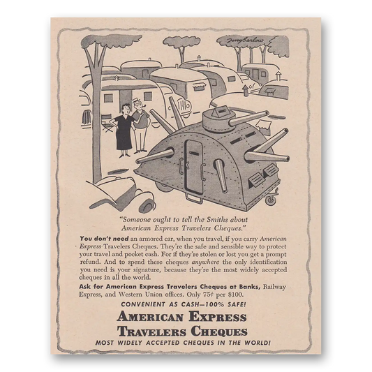 1949 American Express Travelers Cheques Someone Ought to Tell the Smiths Vintage Magazine Print Ad