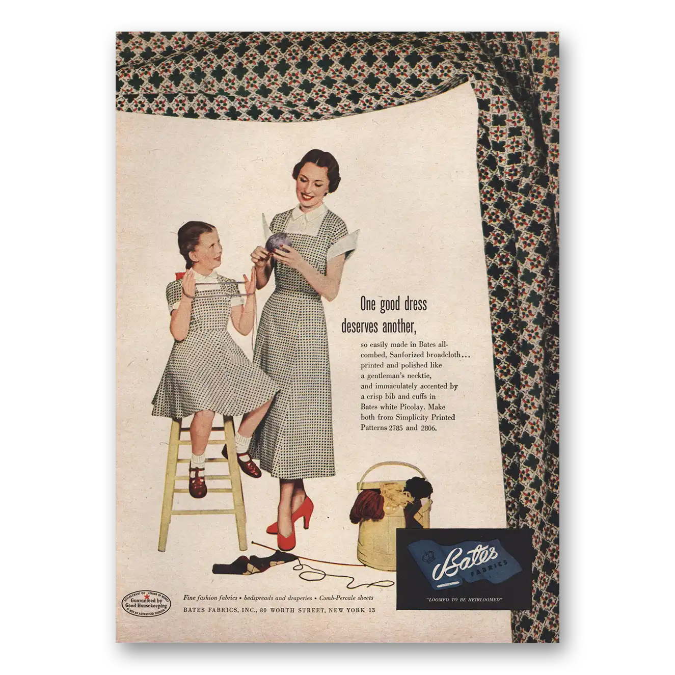 1949 Bates Fabrics One Good Dress Deserves Another Vintage Magazine Print Ad