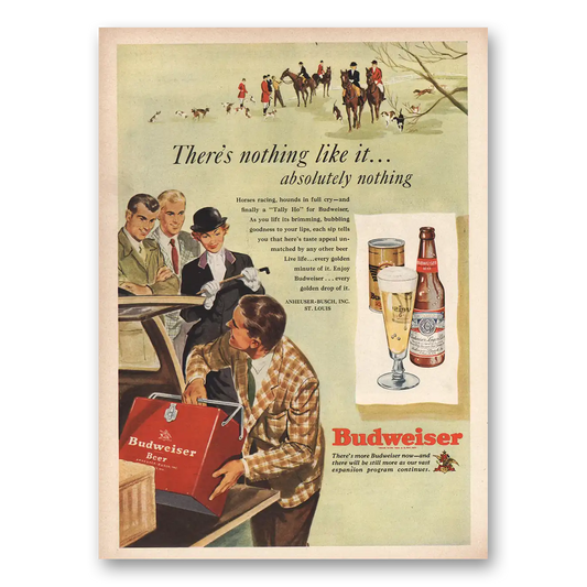 1949 Budweiser Beer Nothing Like It Absolutely Nothing Vintage Magazine Print Ad