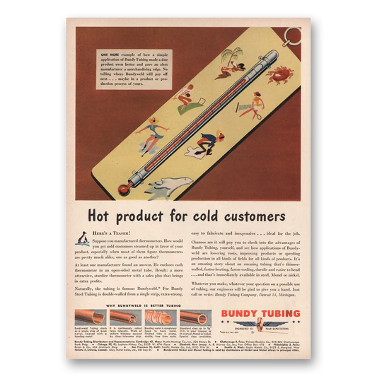 1949 Bundy Tubing Hot Product Cold Customers Vintage Magazine Print Ad