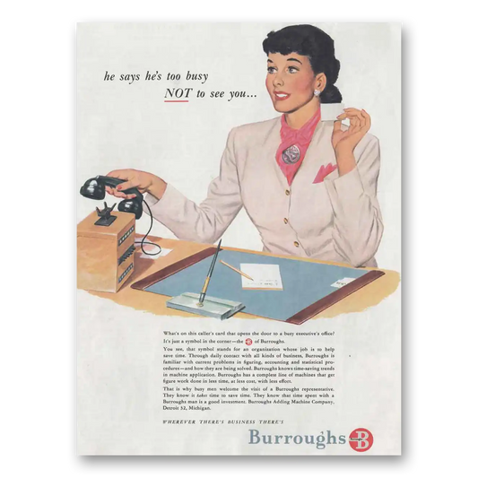 1949 Burroughs He Said He's Too Busy Vintage Magazine Print Ad