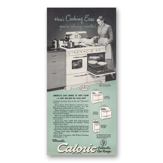 1949 Caloric Gas Ranges Cooking Ease Vintage Magazine Print Ad