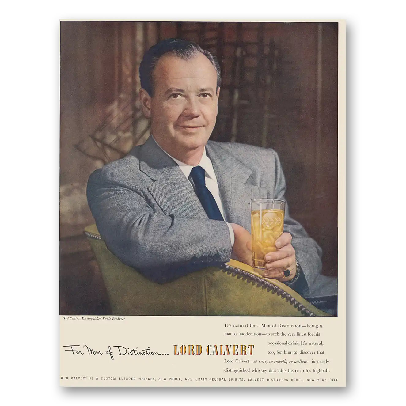 1949 Lord Calvert Whiskey Ted Collins Men of Distinction Vintage Magazine Print Ad