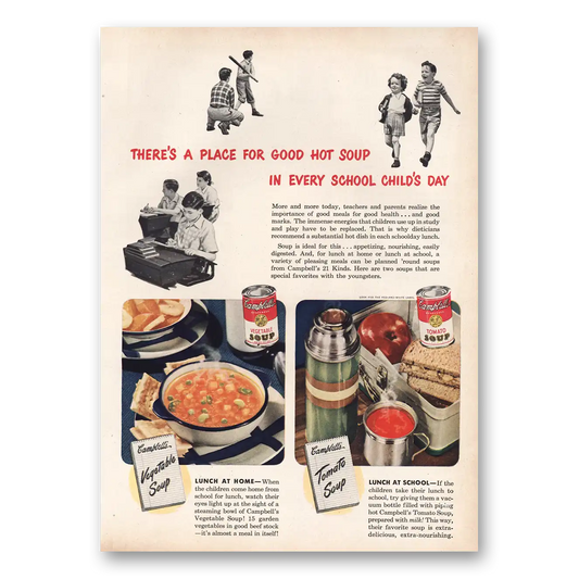 1949 Campbells Soup Every School Childs Day Vintage Magazine Print Ad