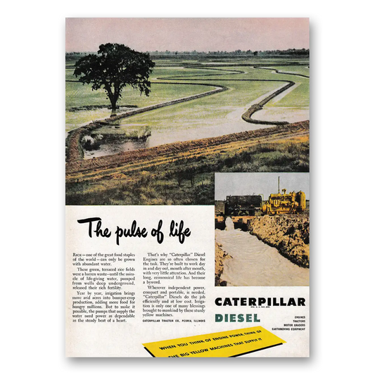 1949 Caterpillar Diesel The Pulse of Life Vintage Magazine Print Ad