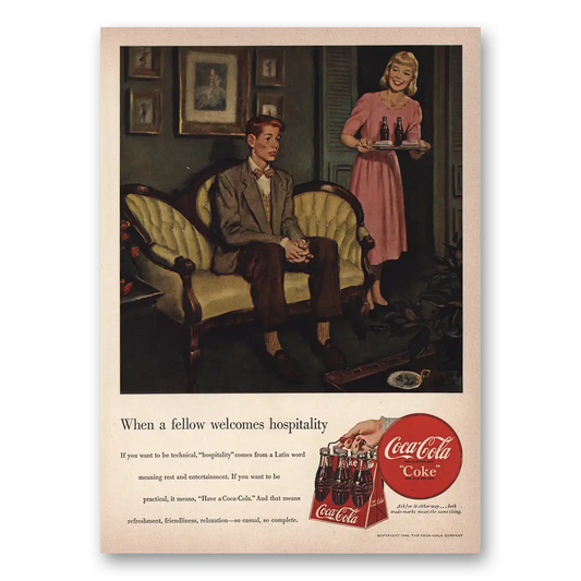 1949 Coca Cola When Fellow Welcomes Hospitality Vintage Magazine Print Ad