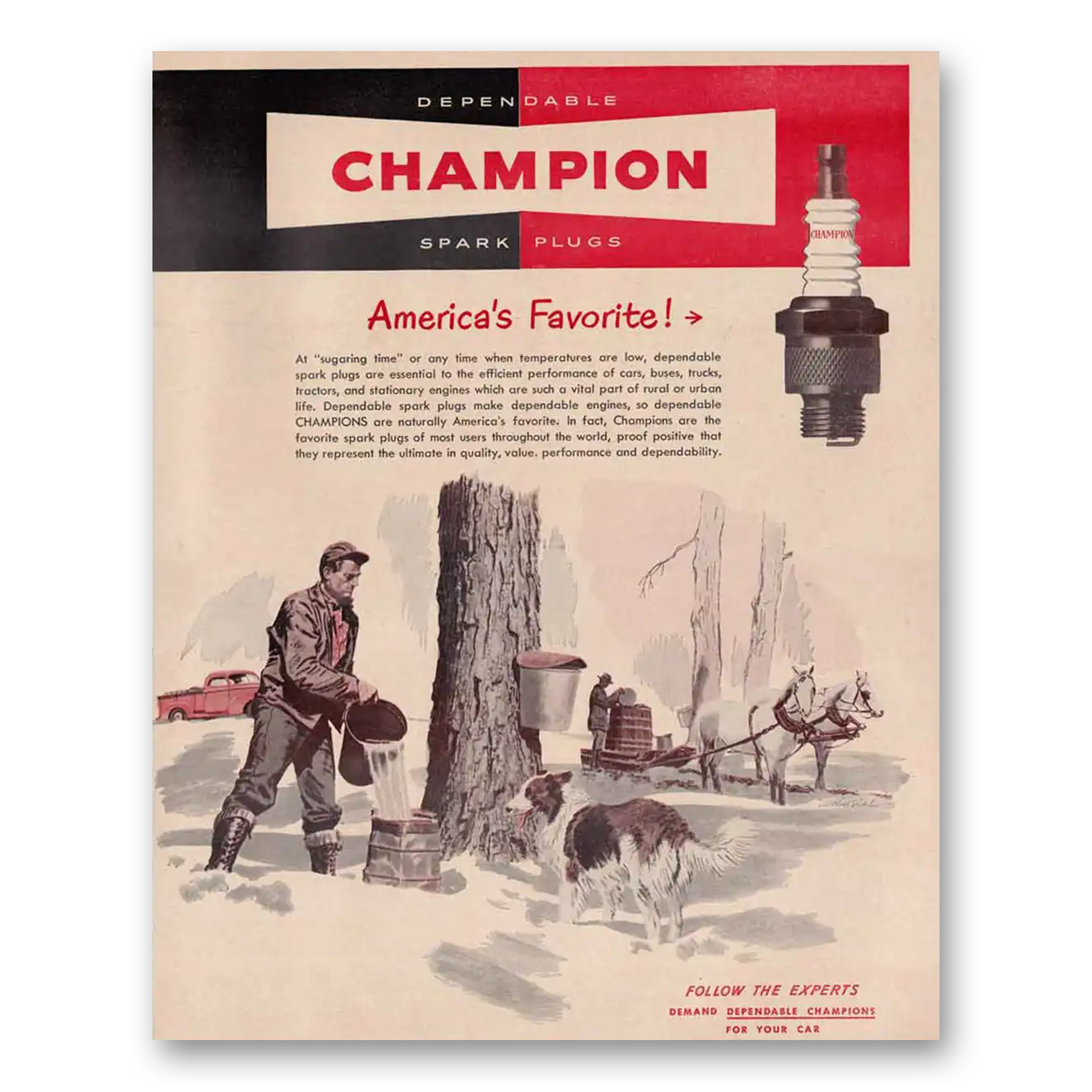 1949 Champion Spark Plugs Sugaring Time Vintage Magazine Print Ad