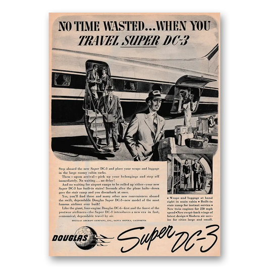 1949 Douglas Super DC3 No Time Wasted Vintage Magazine Print Ad