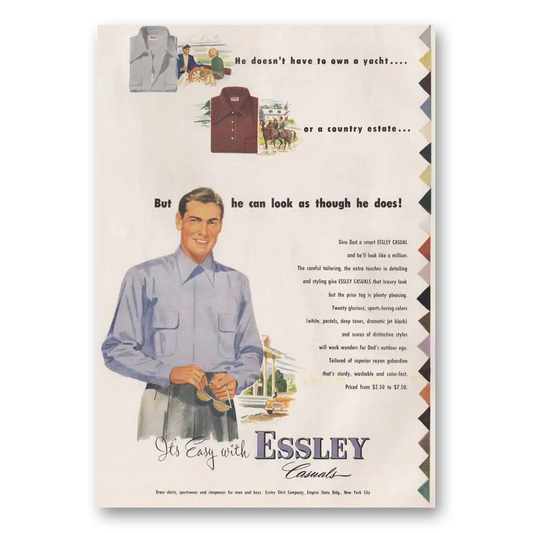 1949 Essley Shirts He Doesn’t Have To Own a Yacht Vintage Magazine Print Ad