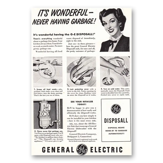 1949 General Electric Garbage Disposal Disposal Its Wonderful Never Having Garbage Vintage Magazine Print Ad