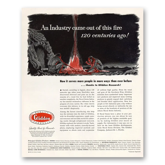 1949 Glidden Industry Came Out of This Fire 120 Centuries Ago Vintage Magazine Print Ad