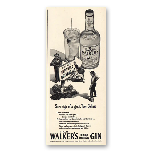 1949 Hiram Walker Sure Sign of a Great Tom Collins Vintage Magazine Print Ad