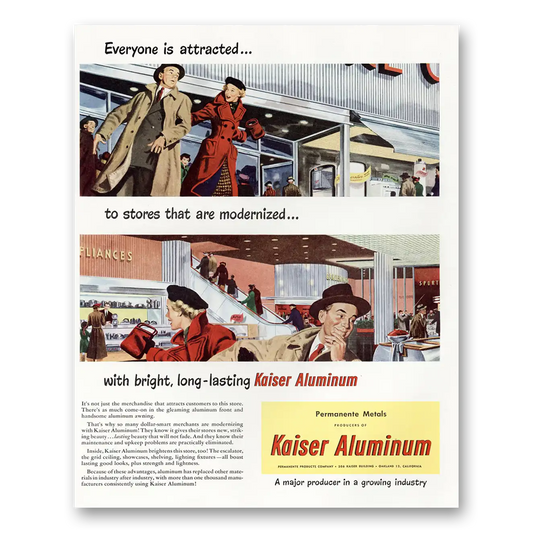 1949 Kaiser Aluminum Everyone Is Attracted to Stores Vintage Magazine Print Ad