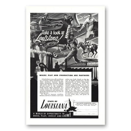 1949 Louisiana Where Play and Production are Partners Vintage Magazine Print Ad