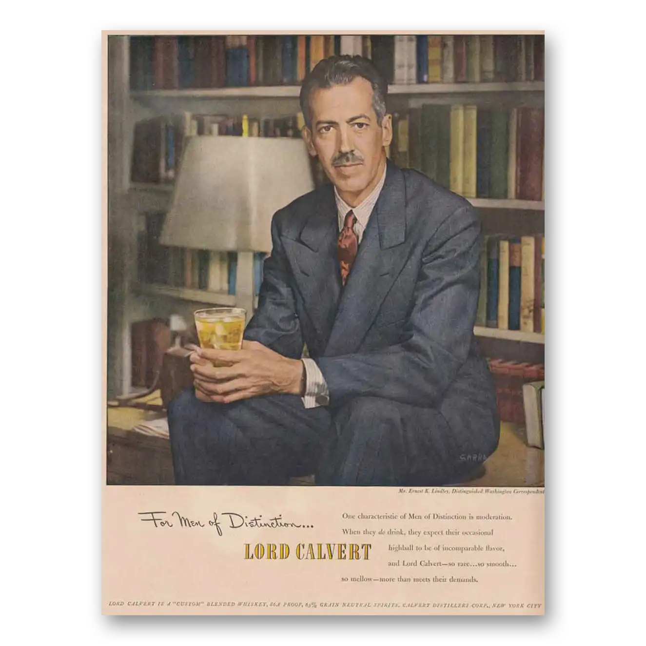 1949 Lord Calvert Whiskey Ernest K Lindley Vintage Magazine Print Ad