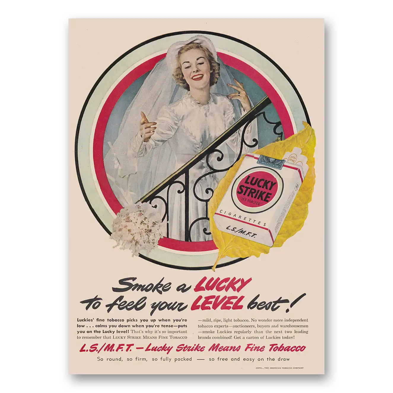 1949 Lucky Strike Cigarettes Smoke a Lucky to Feel Your Level Best Bride Vintage Magazine Print Ad