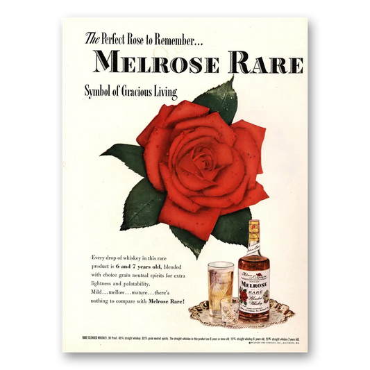 1949 Melrose Whiskey Perfect Rose to Remember Vintage Magazine Print Ad