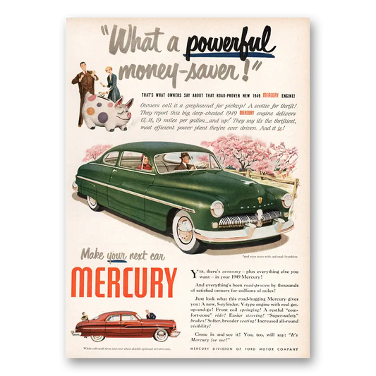 1949 Mercury What a Powerful Money Saver Vintage Magazine Print Ad