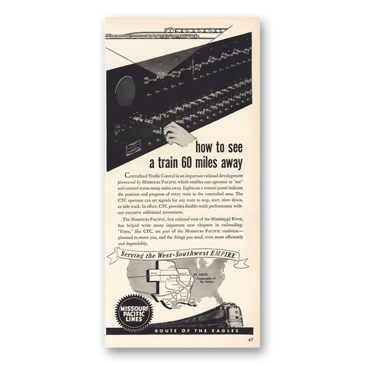 1949 Missouri Pacific Lines See Train 60 Miles Away Vintage Magazine Print Ad