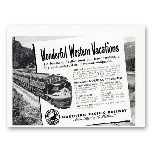 1949 Northern Pacific Railway Wonderful Western Vacations Vintage Magazine Print Ad