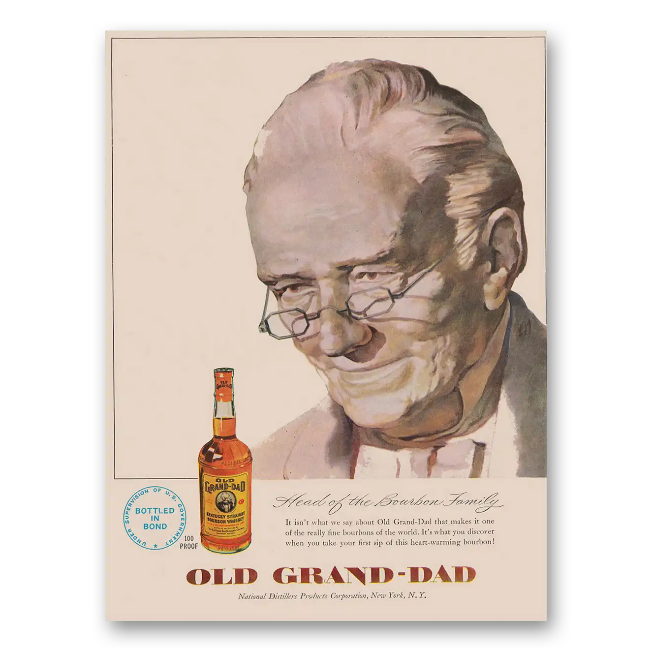 1949 Old Grand-Dad Bourbon Whiskey Head of the Bourbon Family It Isn't What We Say Vintage Magazine Print Ad