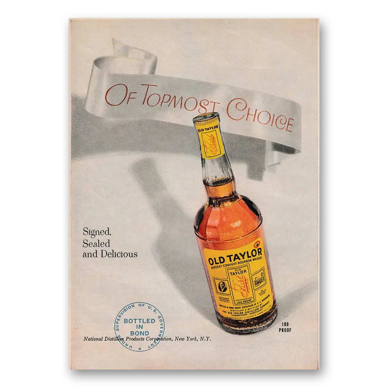 1949 Old Taylor Bourbon Whiskey Signed Sealed and Delicious Vintage Magazine Print Ad