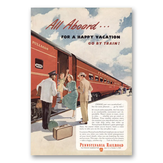 1949 Pennsylvania Railroad All Aboard Happy Vacation Vintage Magazine Print Ad