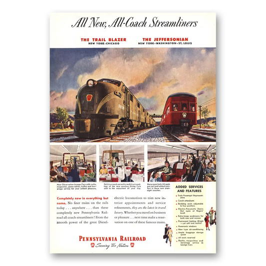 1949 Pennsylvania Railroad All New All Coach Streamliner Vintage Magazine Print Ad