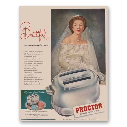 1949 Proctor Toaster Automatic Pop Up Toaster Beautiful Bride Vintage Magazine Print Ad