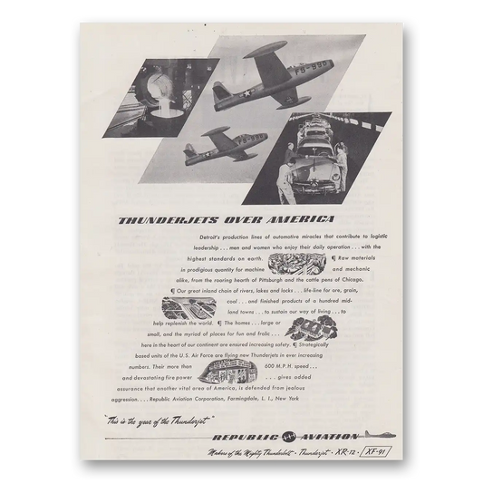 1949 Republic Aviation Thunderjets Over America Vintage Magazine Print Ad