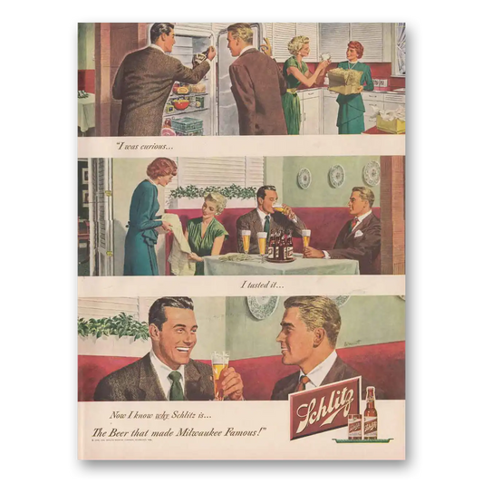 1949 Schlitz Beer I Was Curious I Tasted It Now I Know Vintage Magazine Print Ad